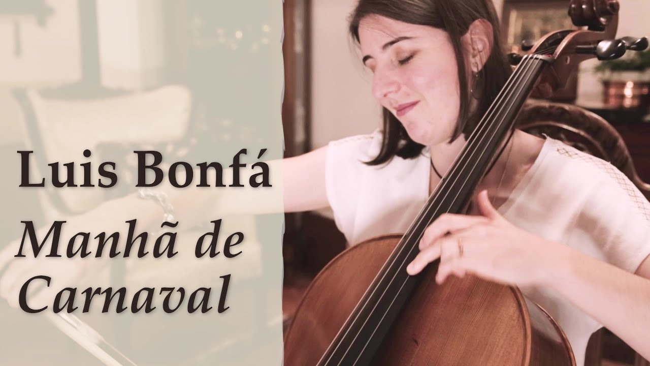 Manha de Carnaval - Luiz Bonfá | Cello cover