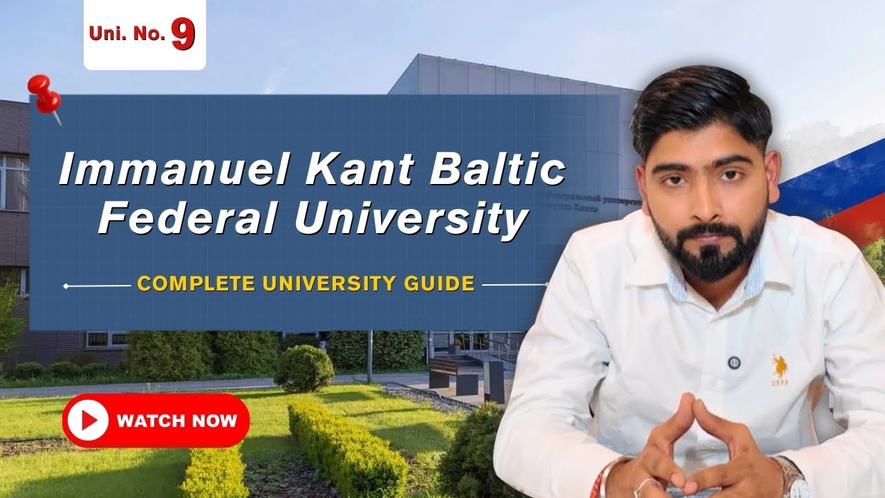 Immanuel Kant Baltic Federal University Fees, Review, Hostel | IKBFU | MBBS in Russia 2026