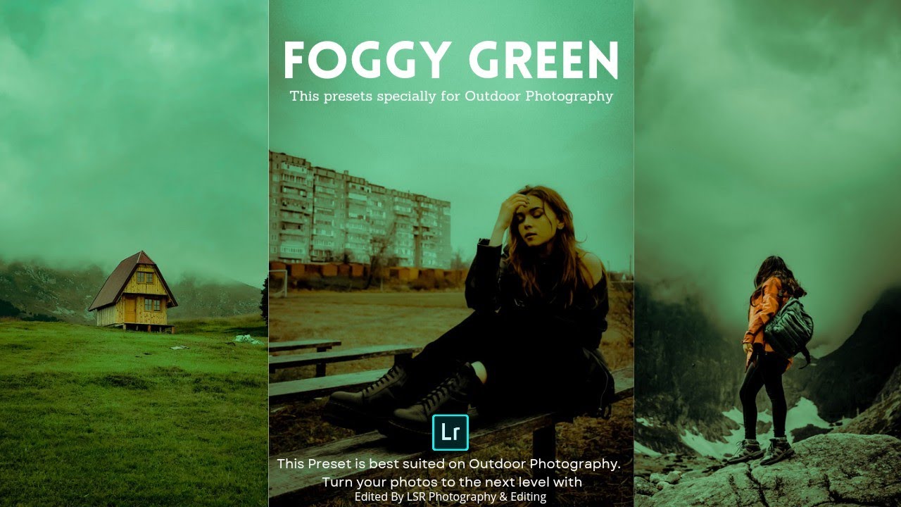 Foggy Green Preset - Outdoor Photography | Free Lightroom Presets XMP & DNG | Lightroom Tutorial