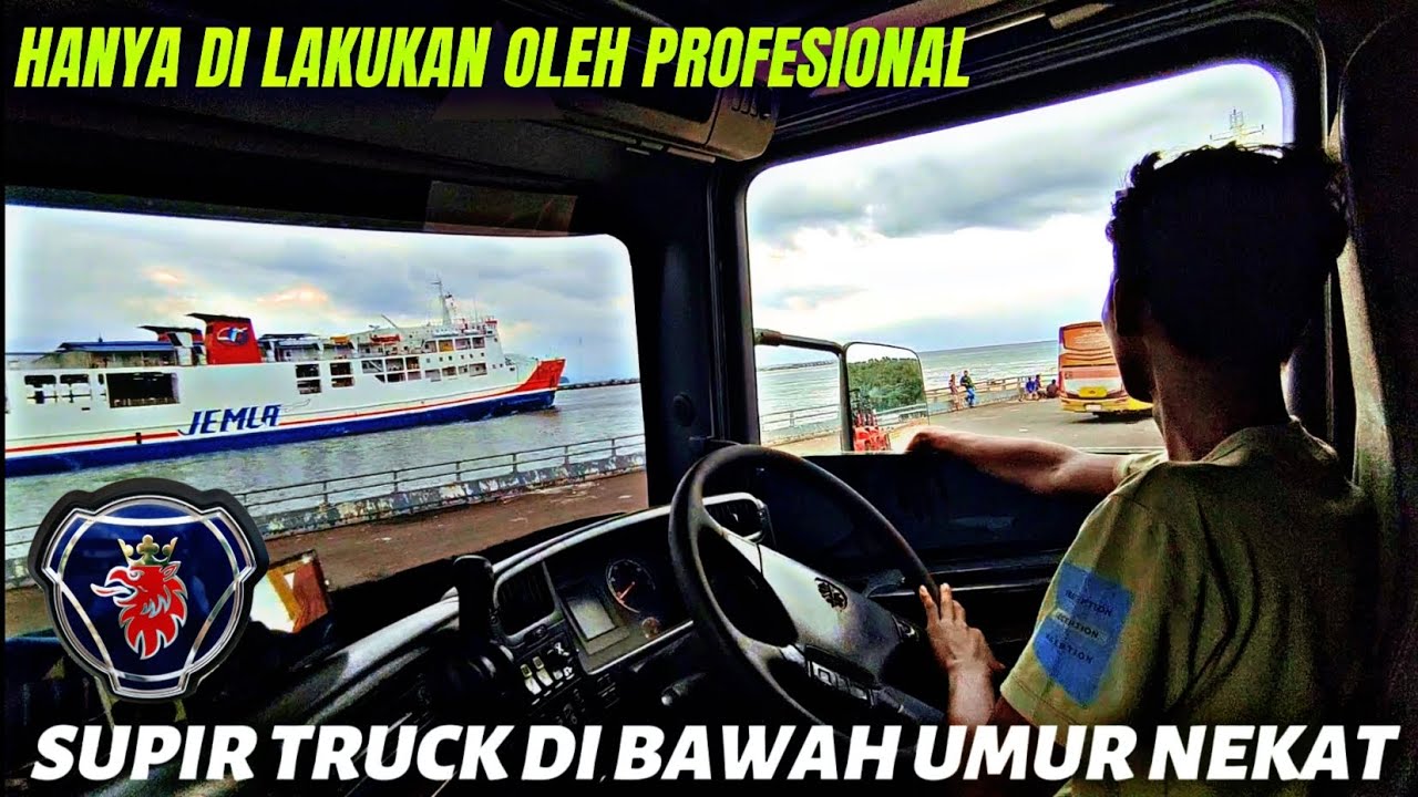 SUMPAH!!! nekat banget supir truck masih di bawah umur bawa Scania menuju Sumatra