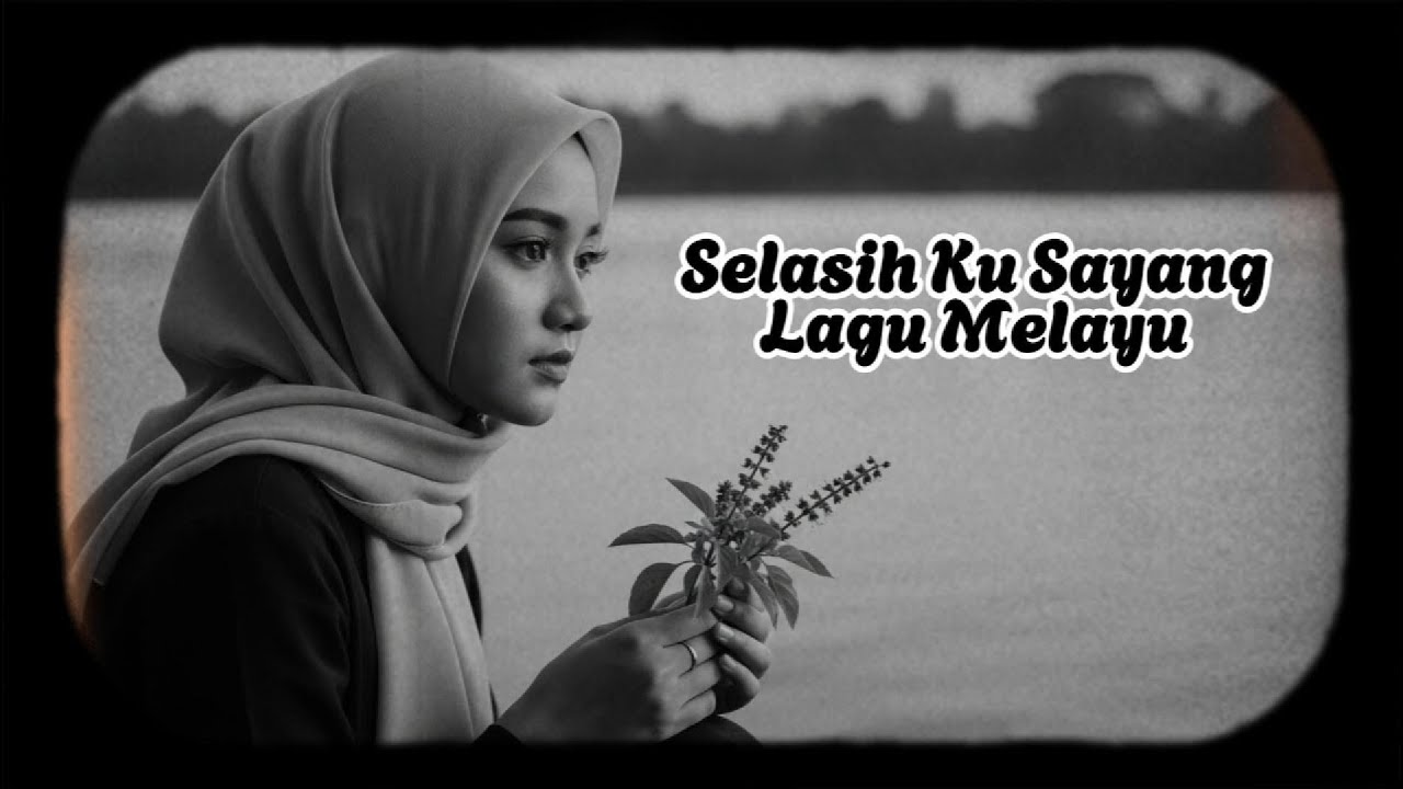 SELASIH KU SAYANG | LAGU MELAYU (COVER)
