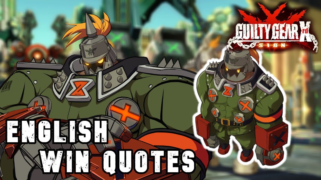Guilty Gear Xrd: Potemkin English Voices (Win Quotes)