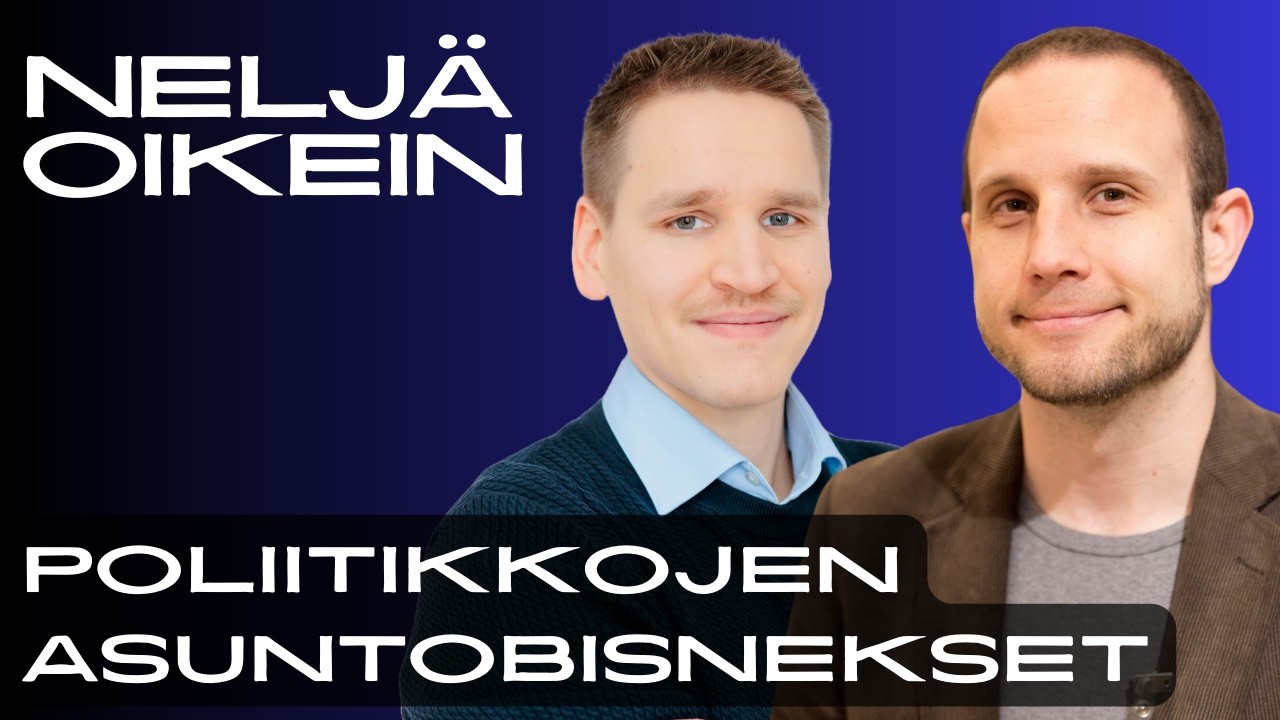 Minkä nuorena varastaa, sen vanhana omistaa - Poliitkkojen asuntobisnekset | Neljä Oikein #11