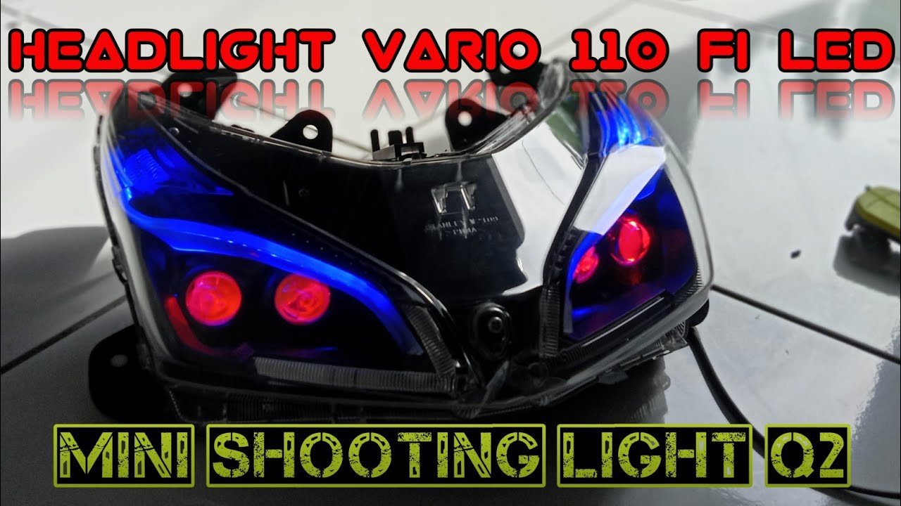 Headlamp Vario 110 FI LED Custom 4 Lensa Luminos Q2