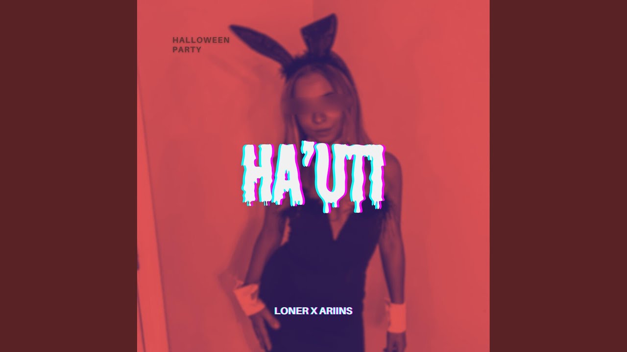 HA'UTI (feat. ARIINS & SYCKROW)
