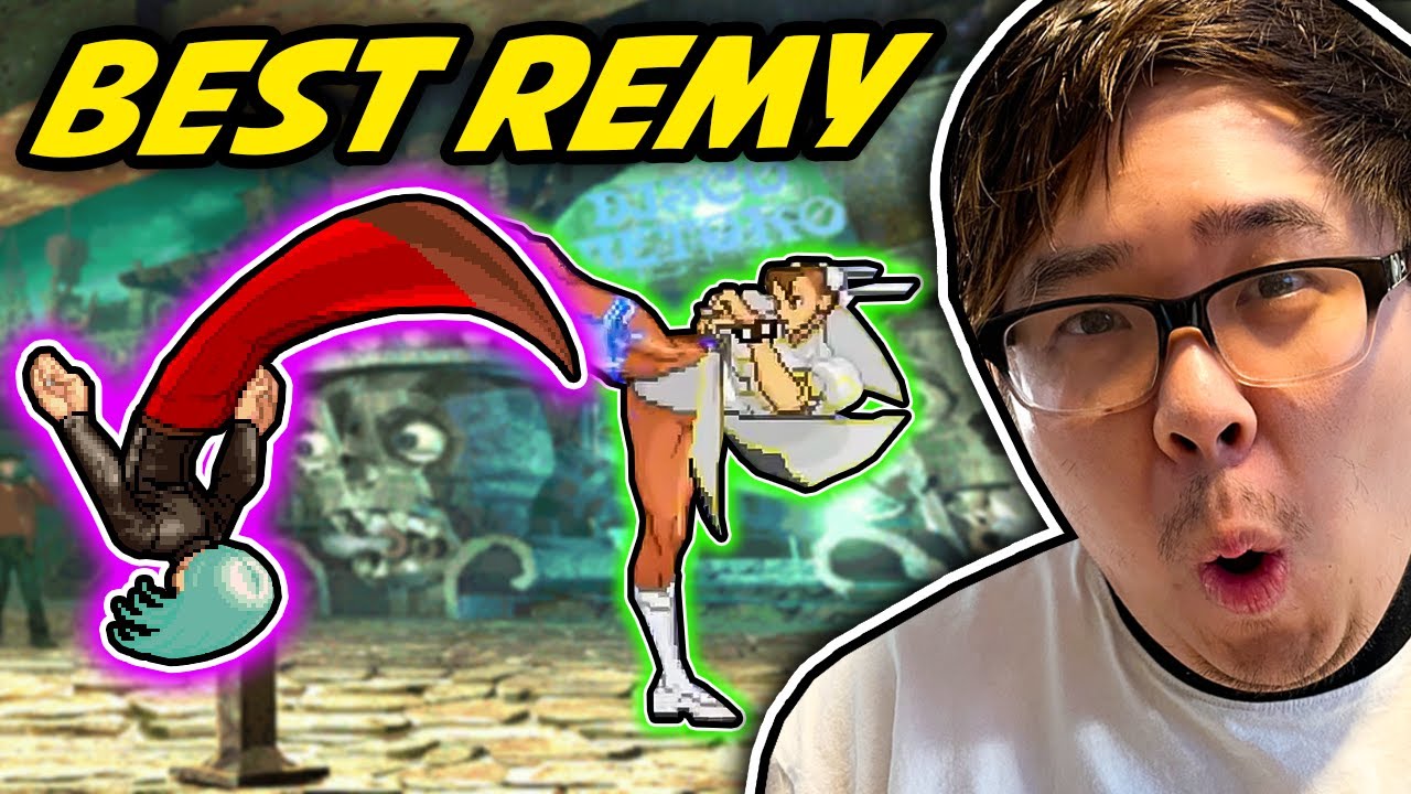 I FOUGHT THE BEST REMY IN THE WORLD!