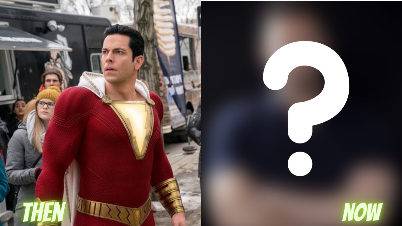 Shazam Movie cast Then And Now ★ Real Name ★ 2019-2021