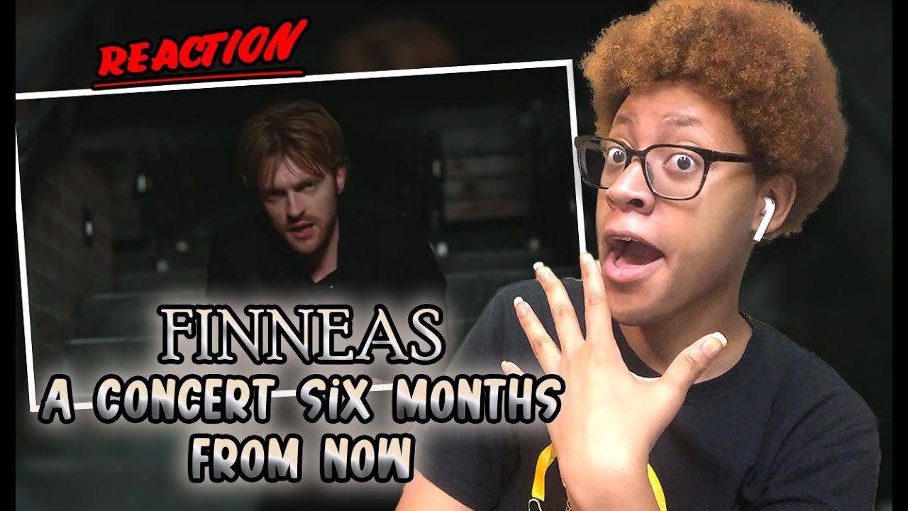 FINNEAS A Concert Six Months From Now (Music Video) Reaction