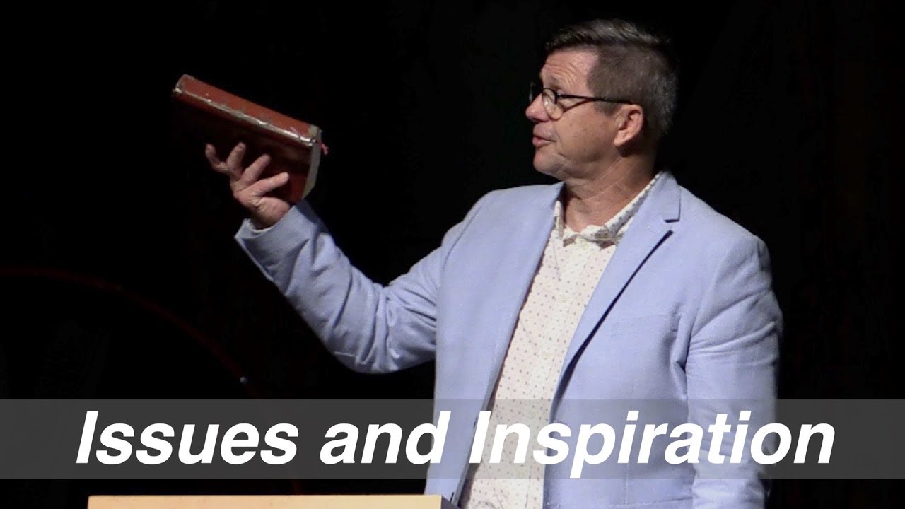 Issues and Inspiration