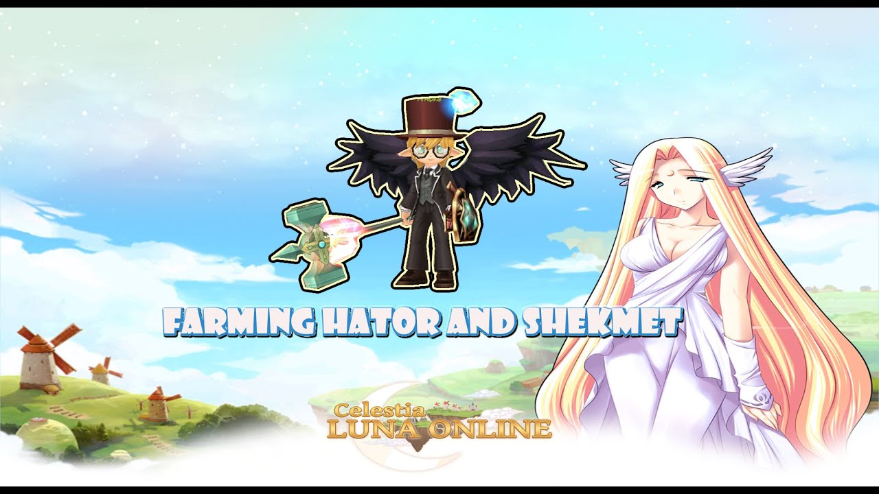 Celestia Luna farming hator and shekmet easy
