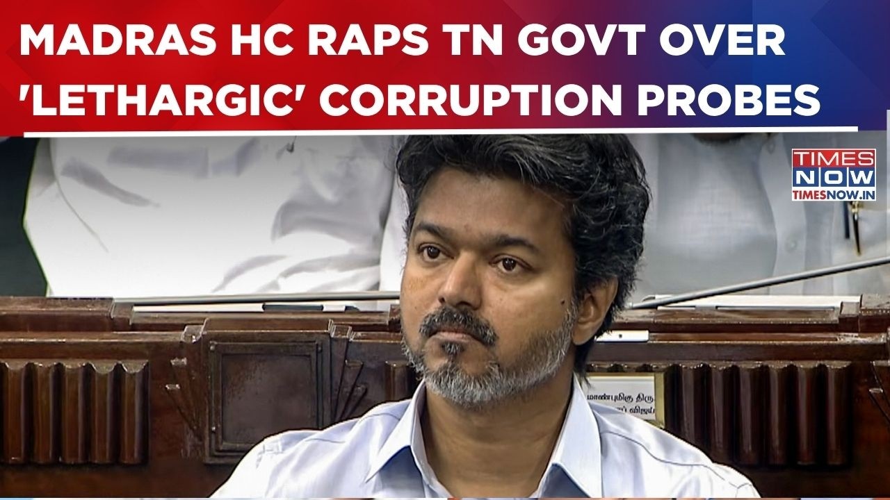 Madras HC Slams Tamil Nadu Govt Over &lsquo;Lethargic&rsquo; Corruption Probe,Questions WhatsApp Anti-Graft Move