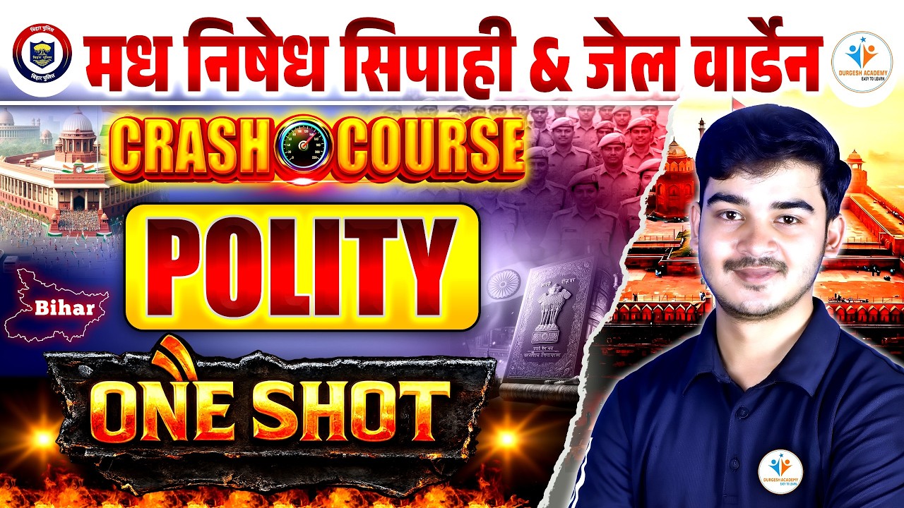 🔥 Polity One Shot 2026 | Complete Indian Polity Revision for Madh Nishedh Sipahi & Jail Warder