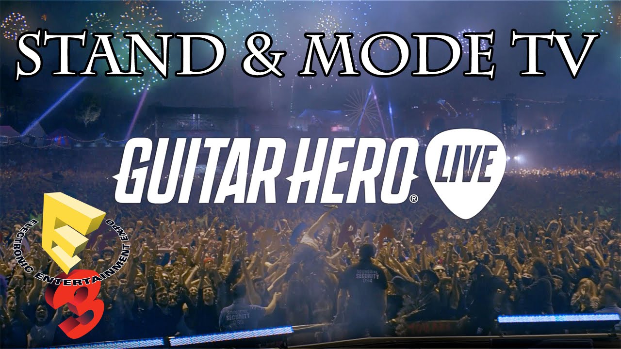 E3 2015 - Stand Guitar Hero & Test mode GHTV