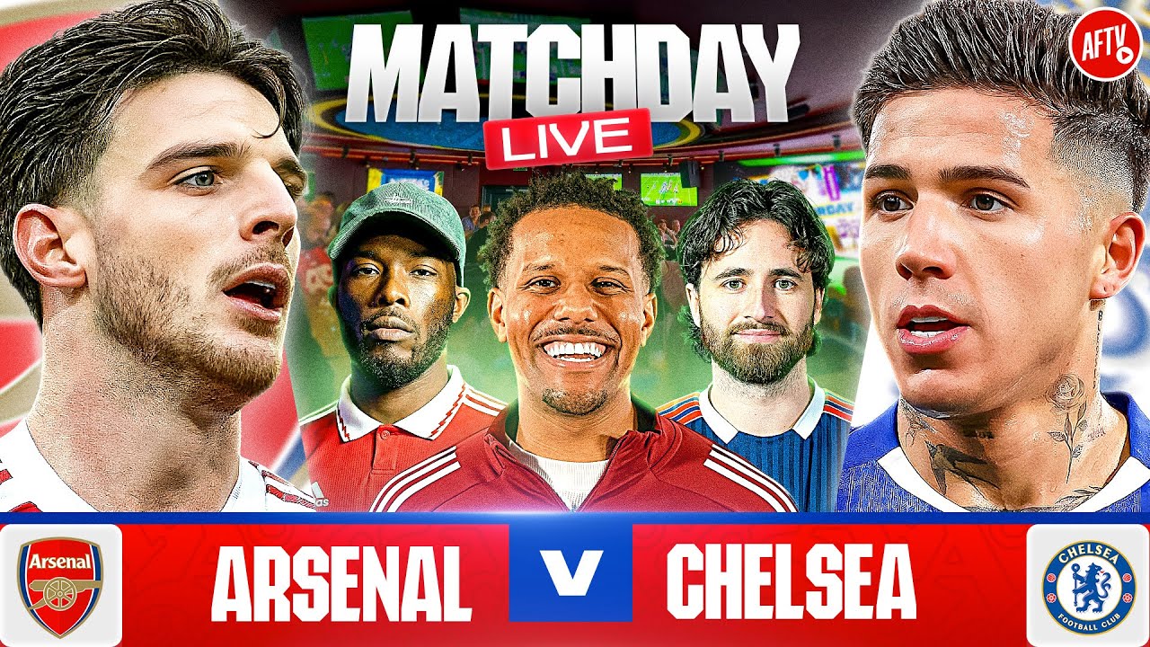 Arsenal vs Chelsea | Match Day LIVE From The Hippodrome London!