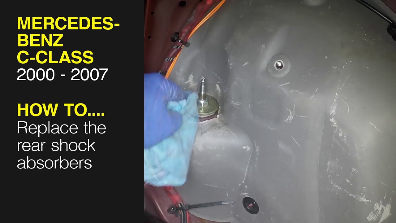 How to Replace the rear shock absorbers on the Mercedes-Benz C-Class 2000 to 2007