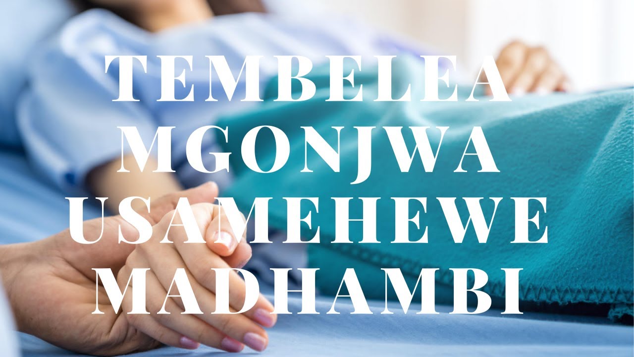 Dua Kukubaliwa - Kutembelea mgonjwa