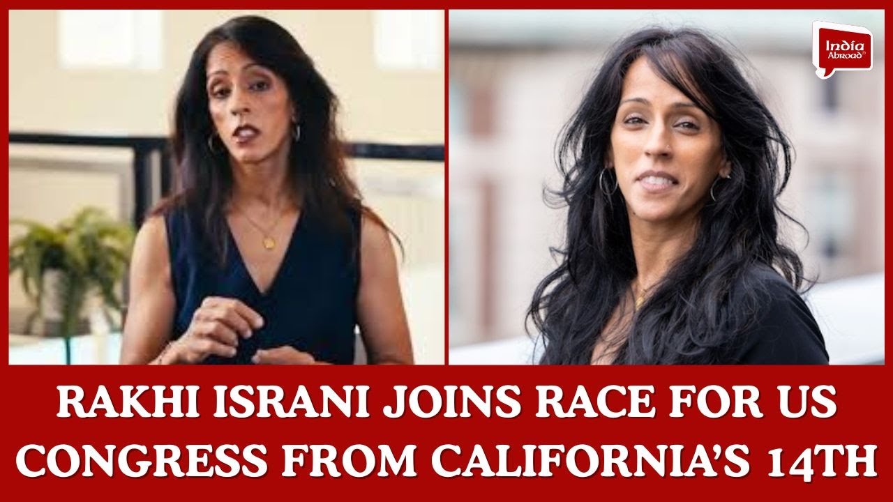 Rakhi Israni Joins Race for US Congress from California’s 14th District | India Abroad