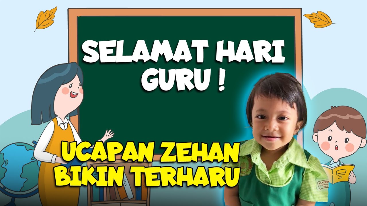 ZEHAN BIKIN TERHARU DI HARI GURU😭😭