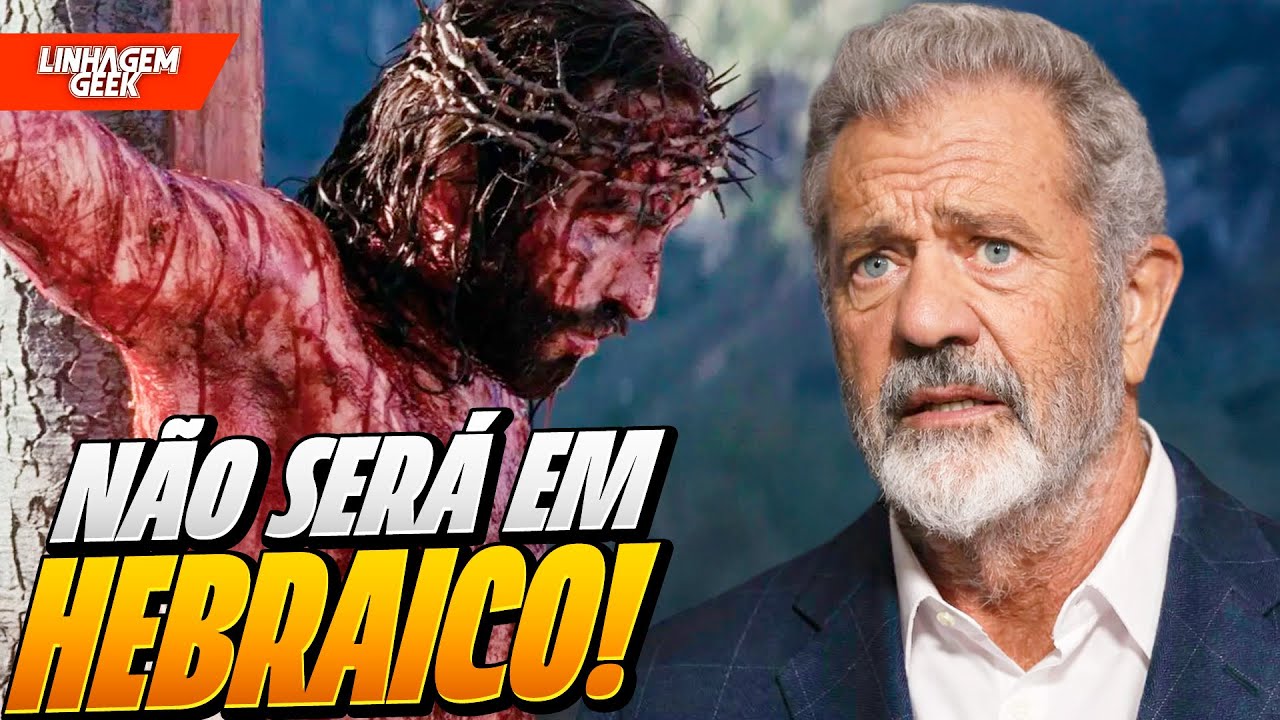 OUTRA PÉSSIMA NOTÍCIA! A PAIXÃO DE CRISTO 2 SERÁ EM INGLÊS