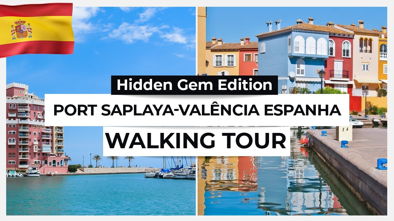 Port Saplaya - Walking Tour