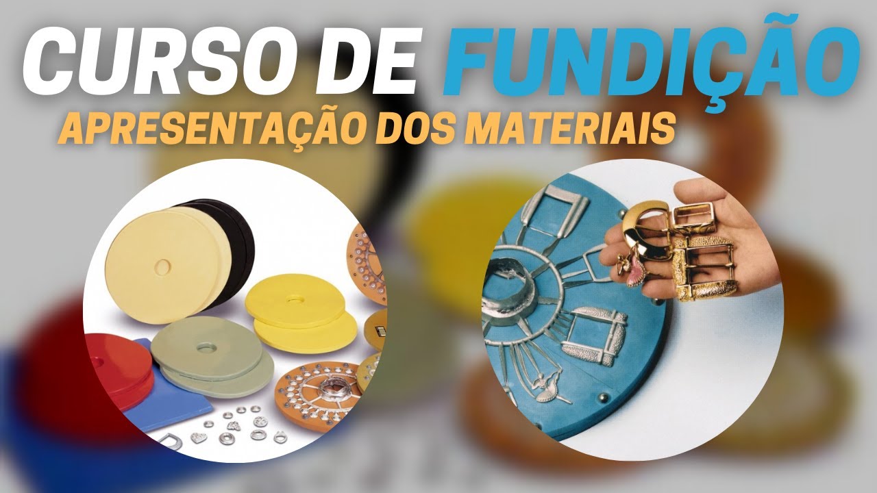 CURSO DE FUNDIÇÃO - PARTE 2