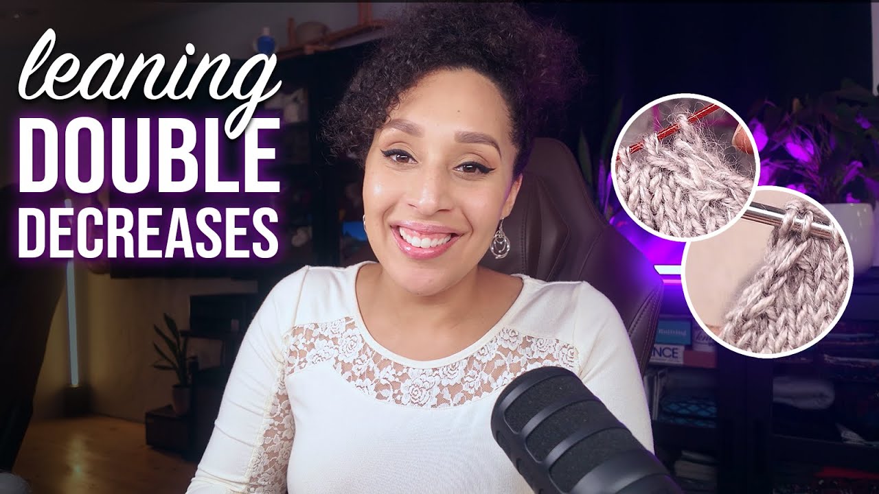 How to Knit Left- or Right-Leaning Double Decreases