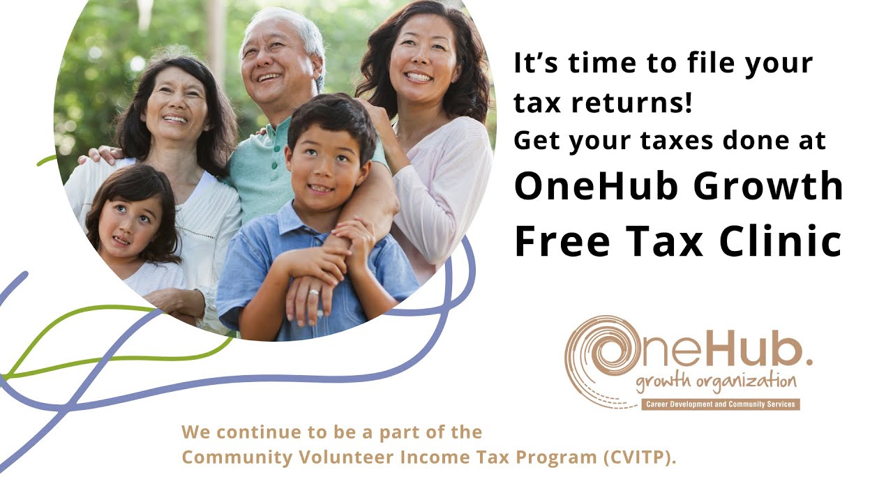 OneHub Growth | Free Tax Clinic | CVITP 2023