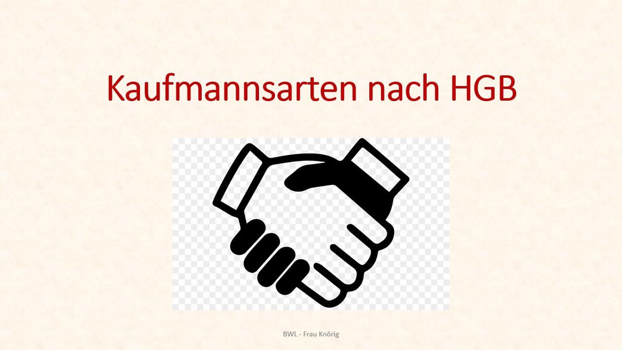BWL - Kaufmann nach HGB