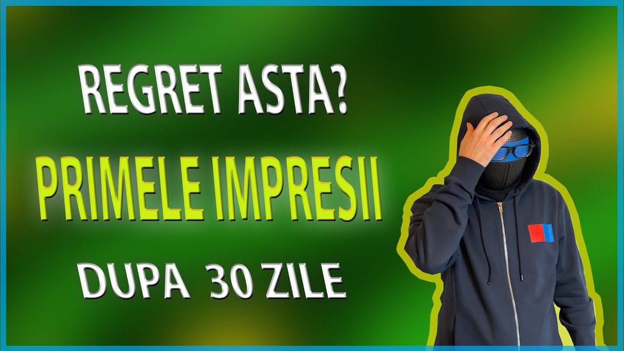 Dupa 30 de zile ( Primele impresii minat )