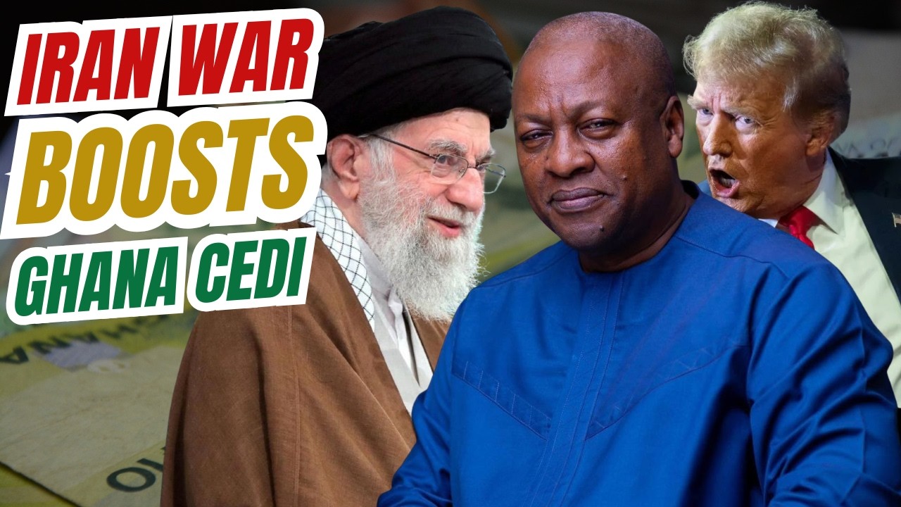 Ghana Cedi vs Iran War: Ghana's Economy APPRECIATES Amidst Global Tension