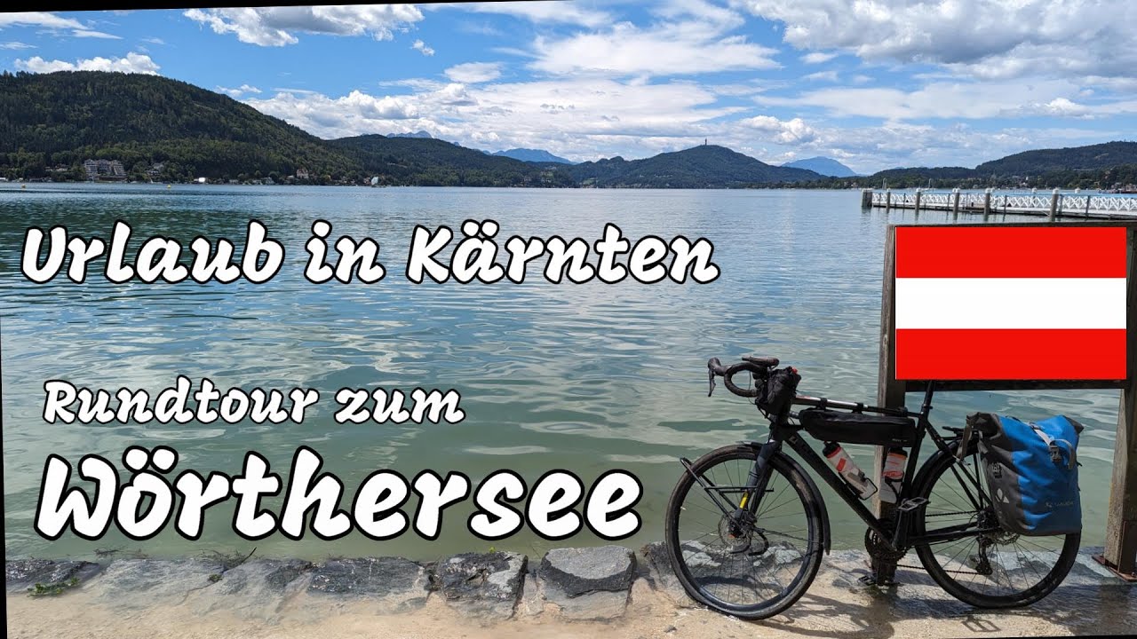 Urlaub in Kärnten | August 2023 | #2 Rundtour zum Wörther See
