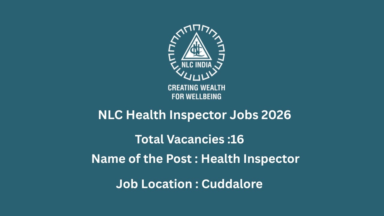 NLC Health Inspector Jobs 2026#governmentjobs