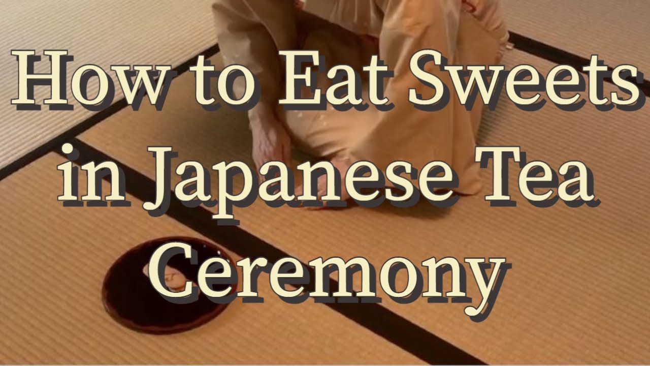 How to Eat Sweets in Japanese Tea Ceremony (Urasenke)