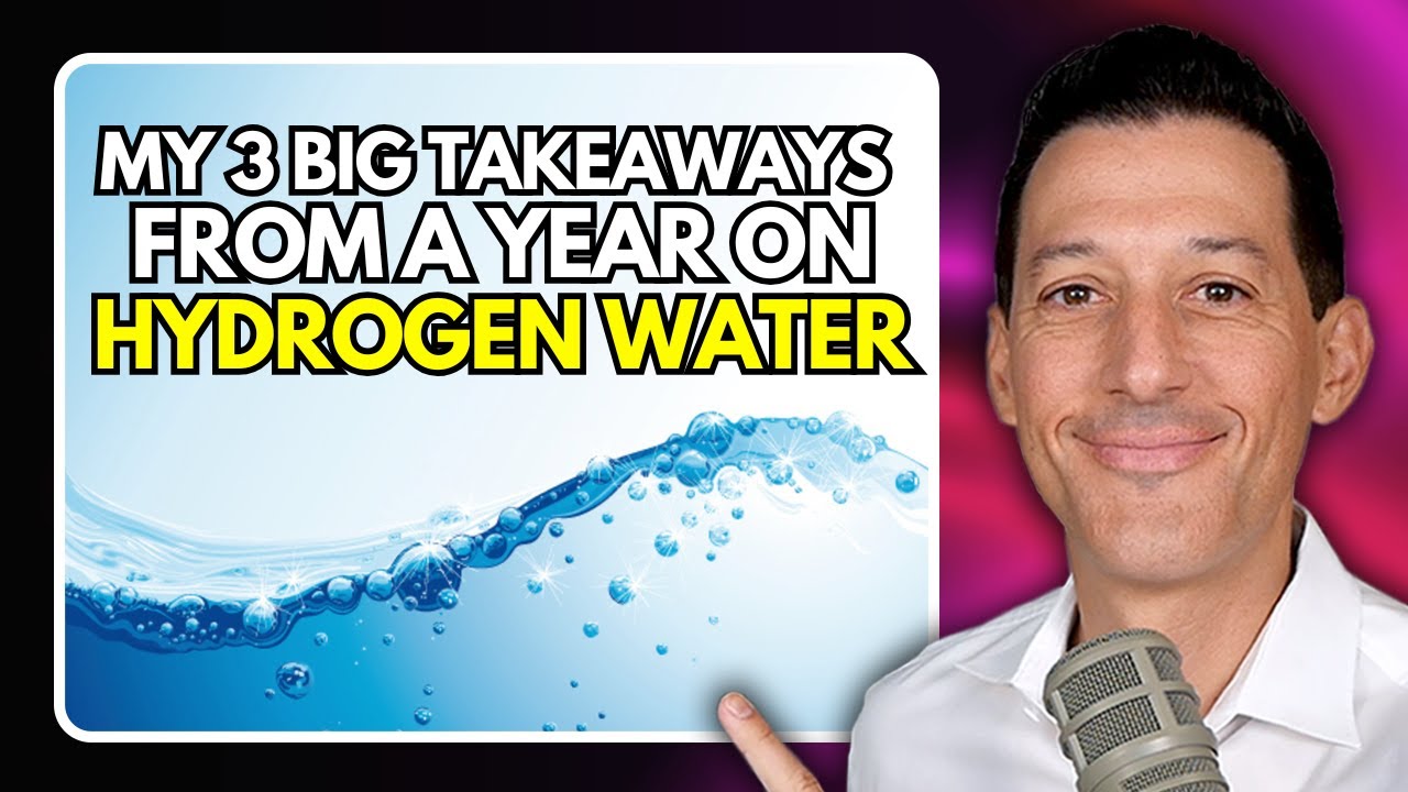 My 3 Big Takeaways from a Year on Hydrogen Water