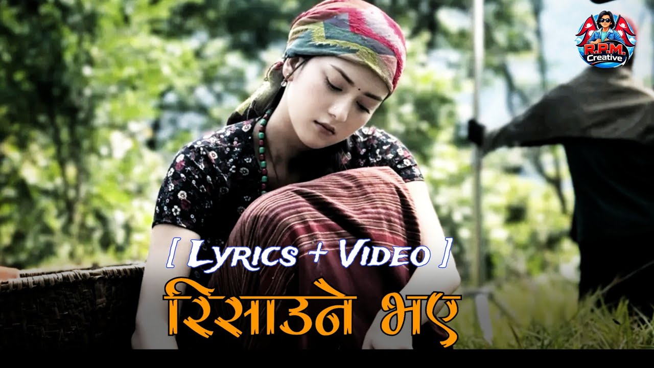 Risaune bhaya रिसाउने भए Lyrivs Video nepali superhit song sushant kc cover song edit by rabilal pun