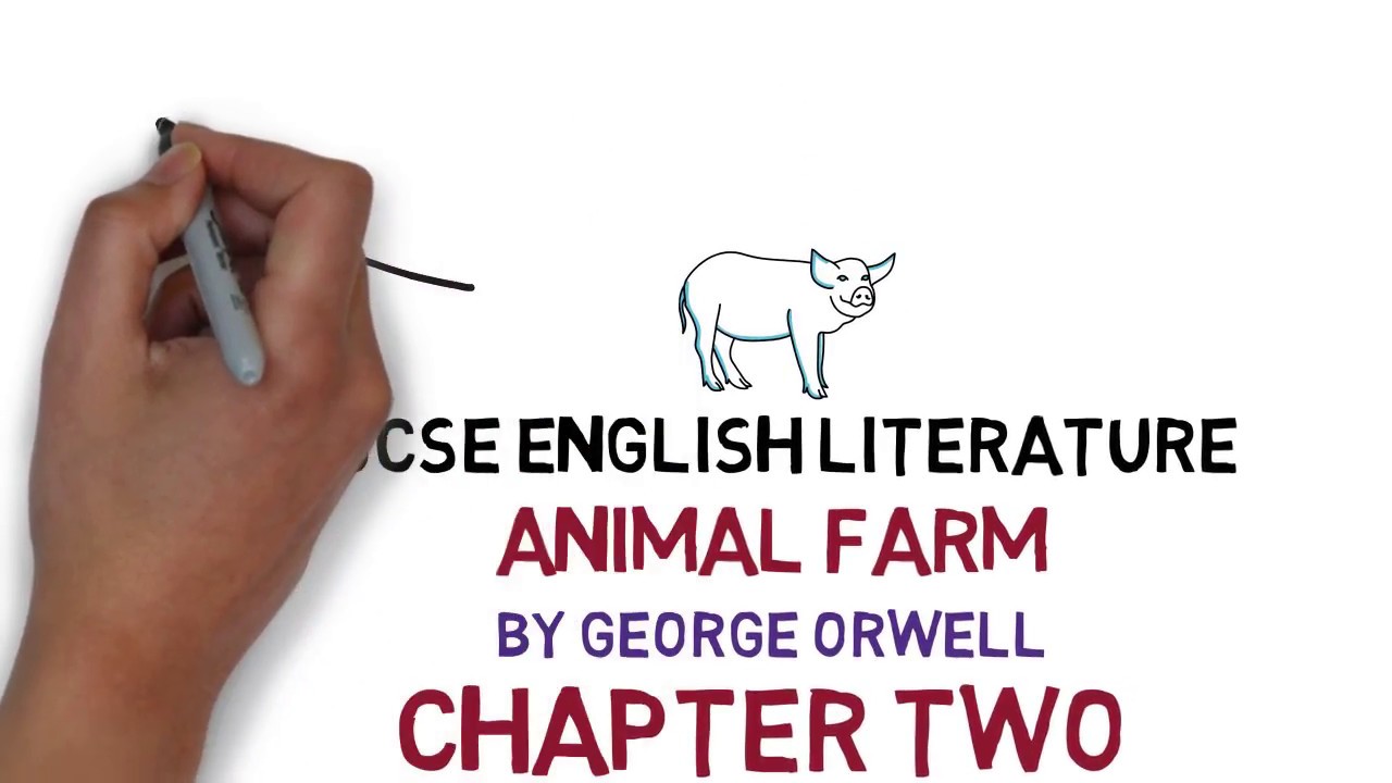 Animal Farm GCSE Chapter 2
