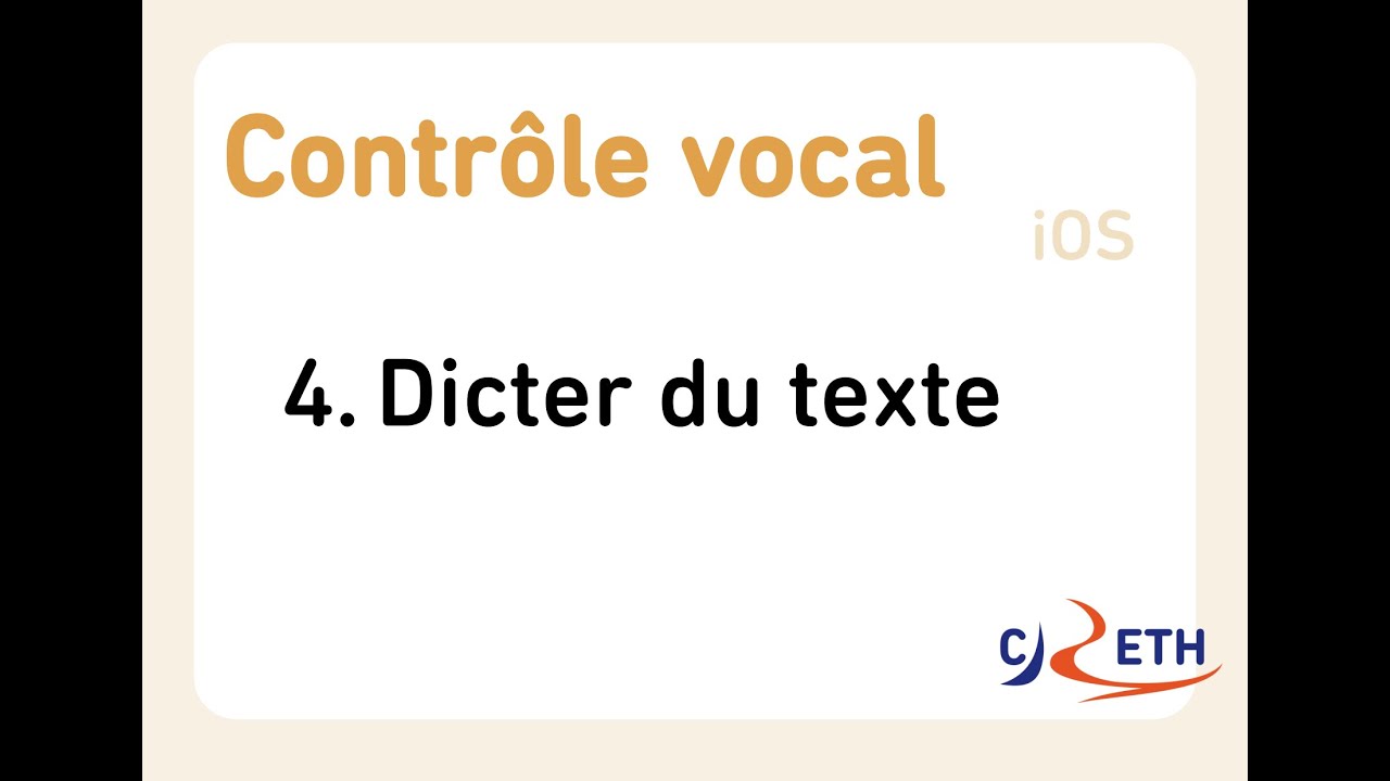 4 - Contrôle vocal - Dicter du texte