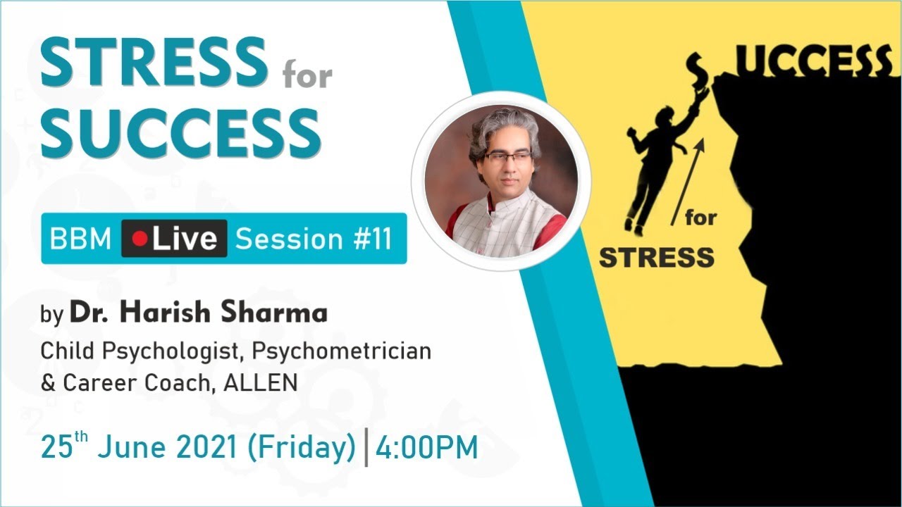 Stress for Success | How to convert Stress & Anger into success? BBM Session #11 | Dr. Harish Sharma