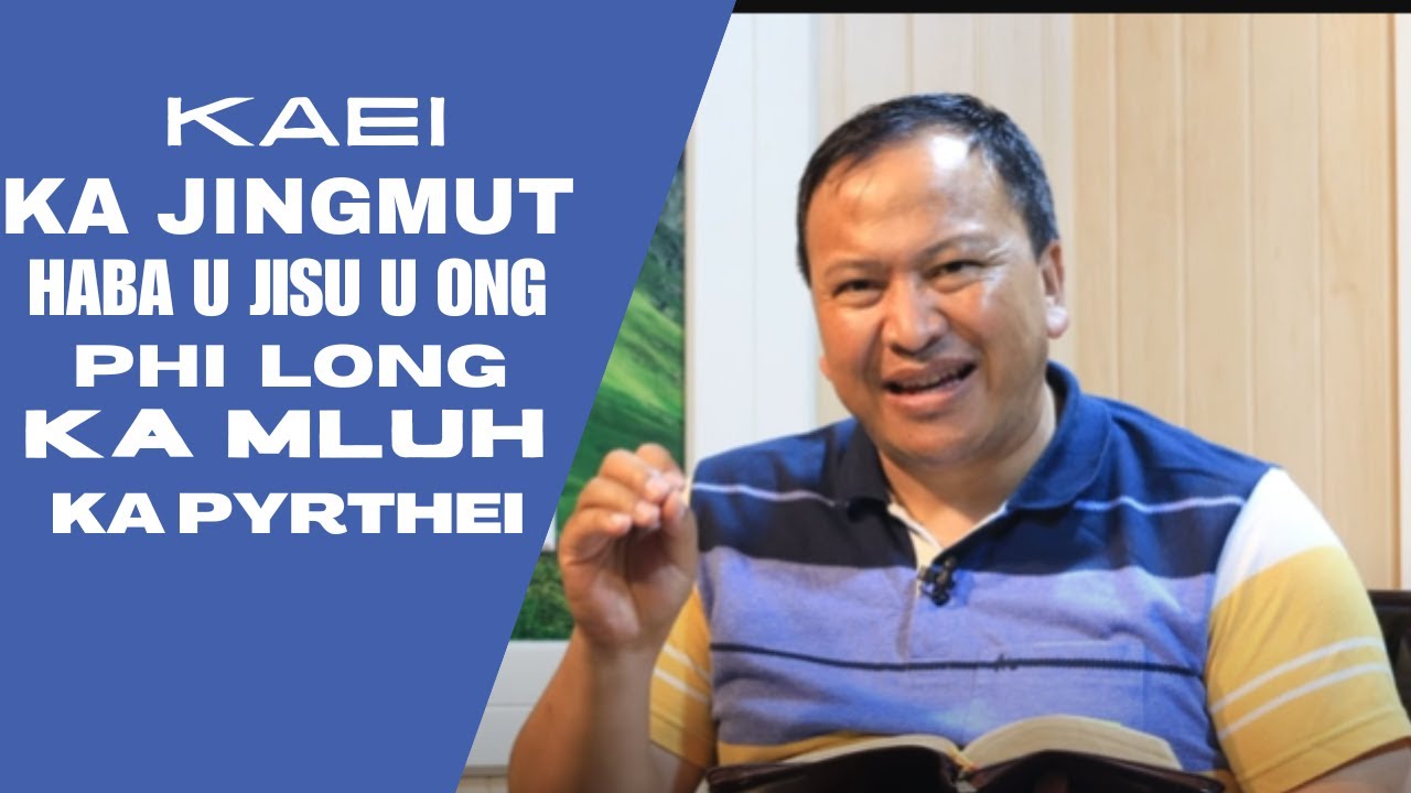 Ka jingmut jong  