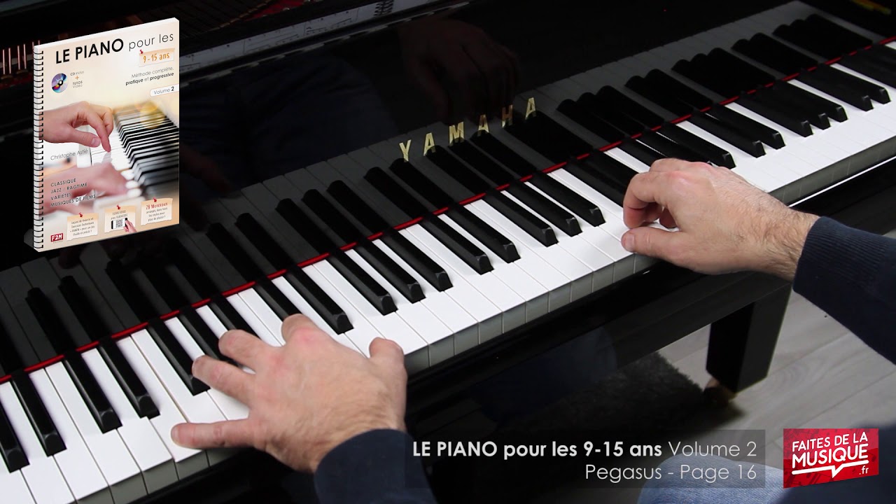Vidéo n°4 - Pegasus - Page 16 - LE PIANO pour les 9-15 ans - Volume 2 - Christophe Astié