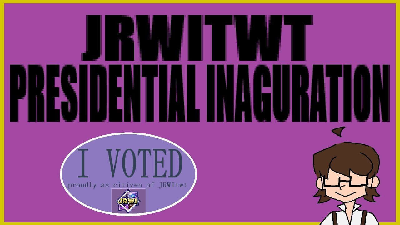 JRWITWT EVENTS --- PRESIDENTIAL INAGURATION