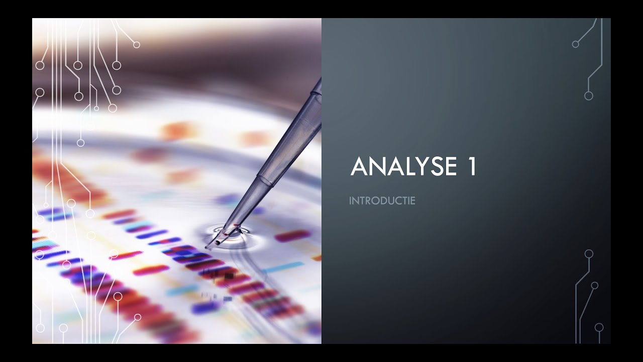 Analyse 1: Introductie