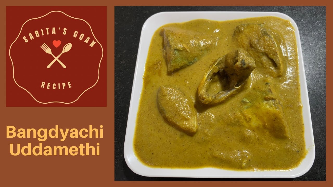 Goan Style Bangdyachi Uddamethi | Mackerel Urad Methi | Sarita’s Goan Recipes |