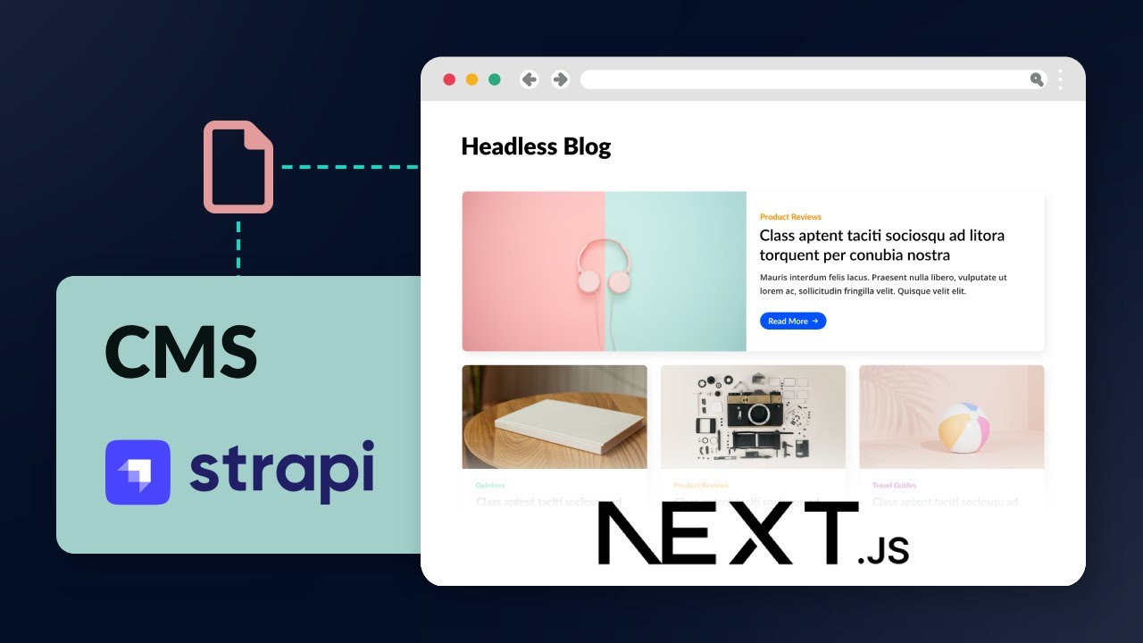 Build a Blog with Next.js and a Headless CMS (Strapi)