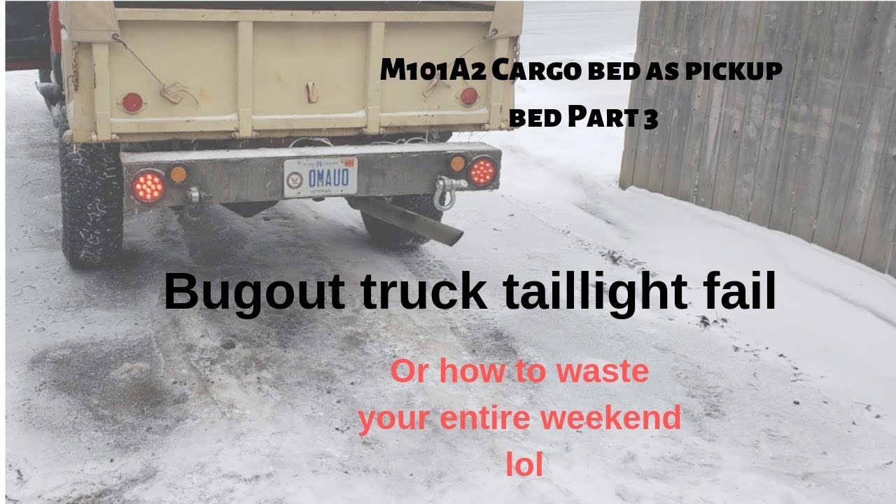 M101A2 cargo trailer as truck bed part 3, tail light struggles.