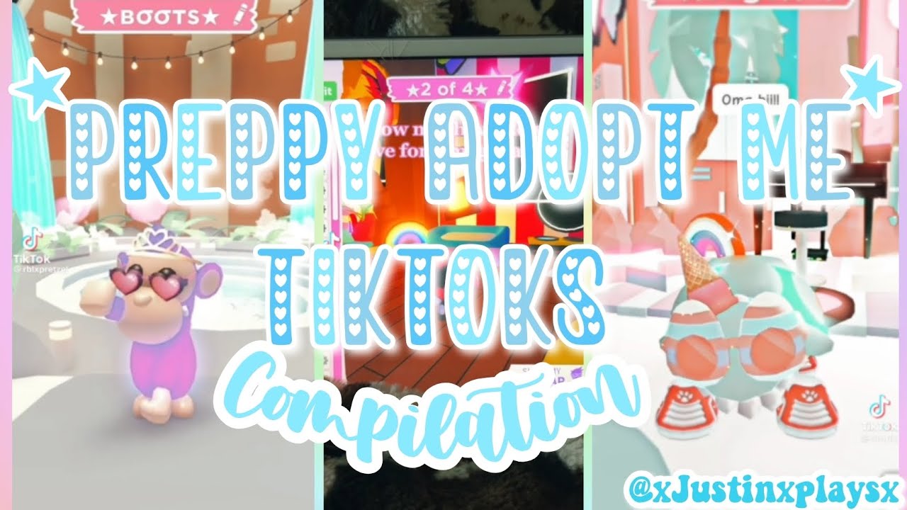 ★Preppy Adopt Me TikTok! Compilation★😍!|xJustinxplaysx★