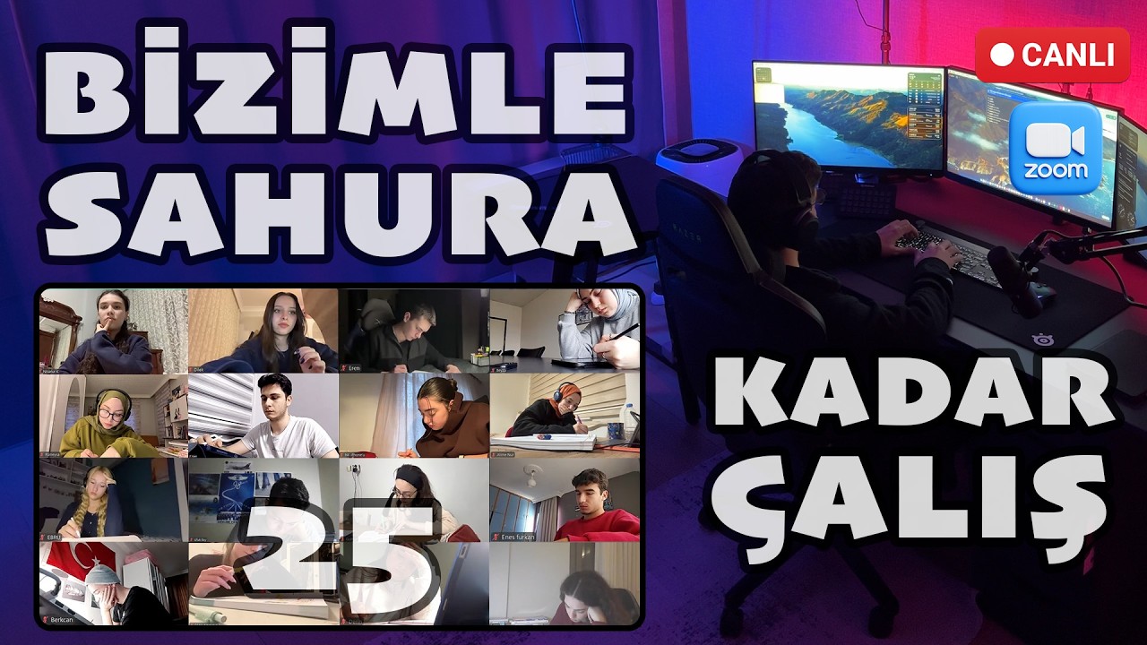 SAHURA KADAR 9 SAAT! Birlikte Ders Çalışalım