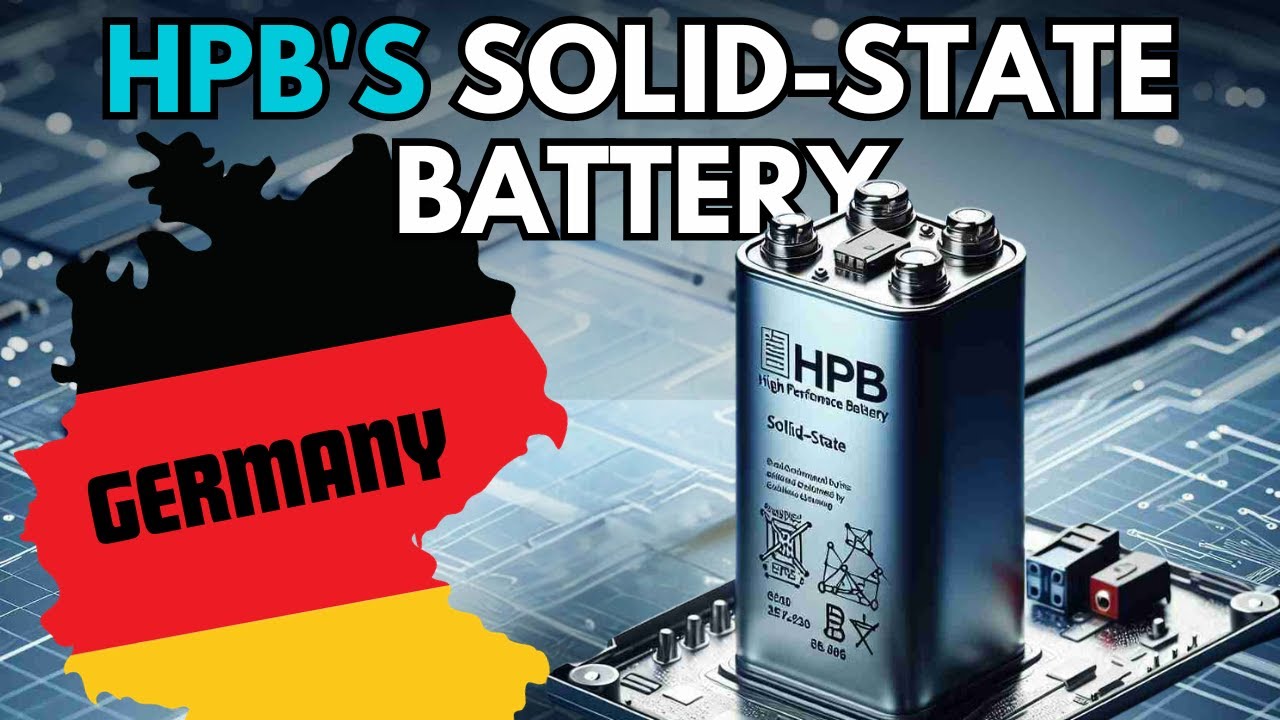 Sustainable Energy from Germany | HPB Solid State Battery Game Changer #germany #solidstatebattery