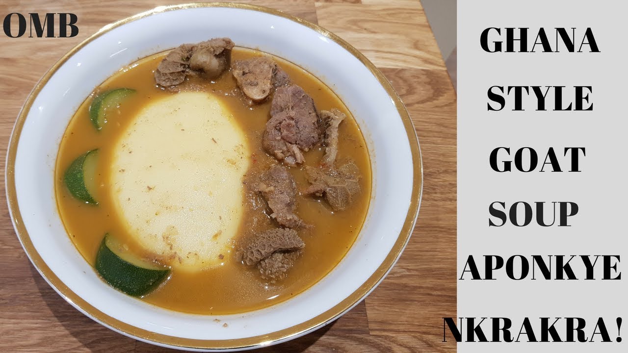 HOW TO MAKE GOAT SOUP  - APONKYE NKRAKRA ! VLOGMAS DAY3