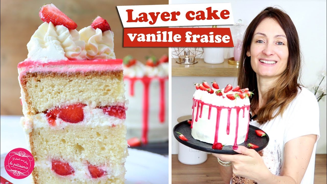 🍓 LAYER CAKE VANILLE FRAISE ~ Recette légère et gourmande 🍓